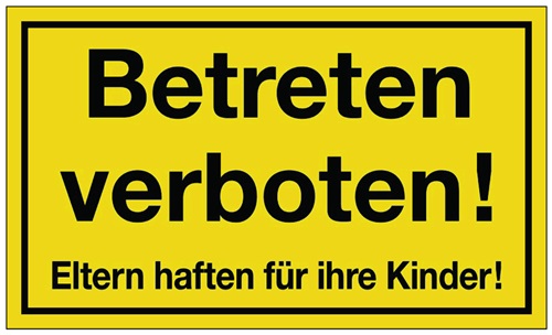 Hinweiszeichen Betreten verboten L300xB200mm gelb schwarz Ku. Hinweiszeichen Betreten verboten L300xB200mm gelb schwarz Ku.