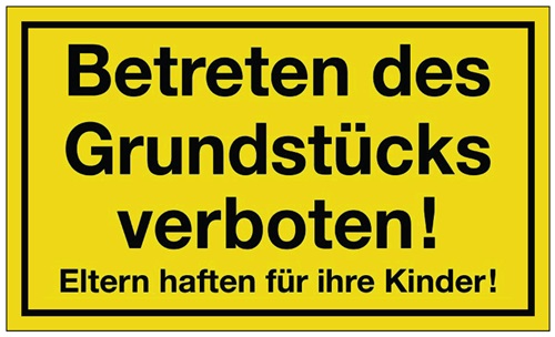 Hinweiszeichen Grundstück betreten verboten L250xB150mm gelb schwarz Ku. Hinweiszeichen Grundstück betreten verboten L250xB150mm gelb schwarz Ku.