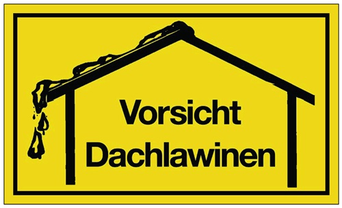 Hinweiszeichen Vorsicht Dachlawinen L250xB150mm gelb schwarz Ku. Hinweiszeichen Vorsicht Dachlawinen L250xB150mm gelb schwarz Ku.